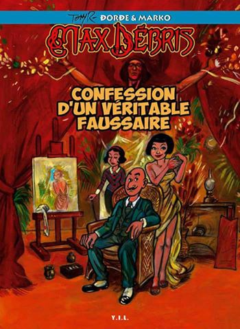 MAX-DEBRIS-Confession-dun-véritable-faussaire-COUV
